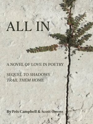 cover image of All In: A Novel of Love in Poetry